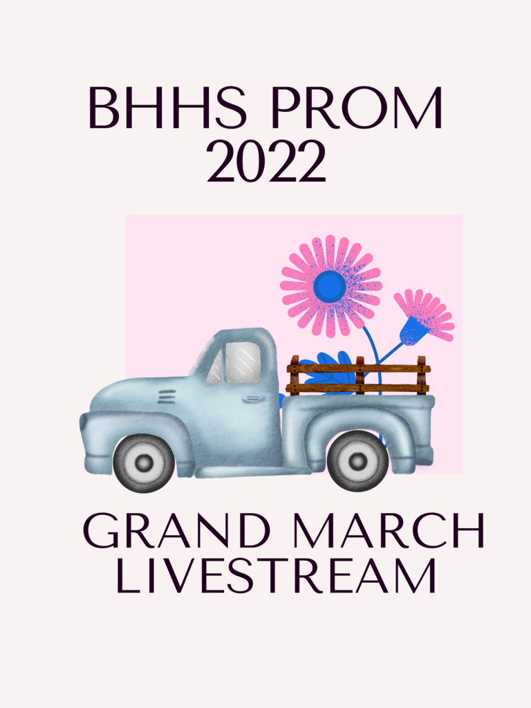 BHHS Prom 2022 Grand March Livestream